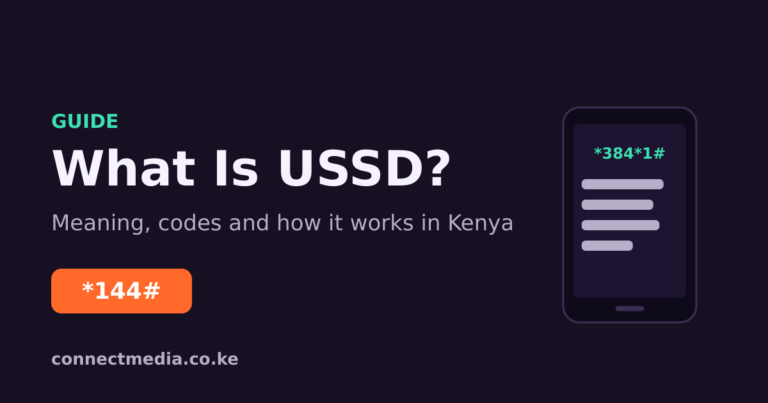 What Is USSD? Meaning, Codes and How It Works in Kenya